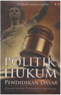 Politik Hukum Pendidikan Dasar